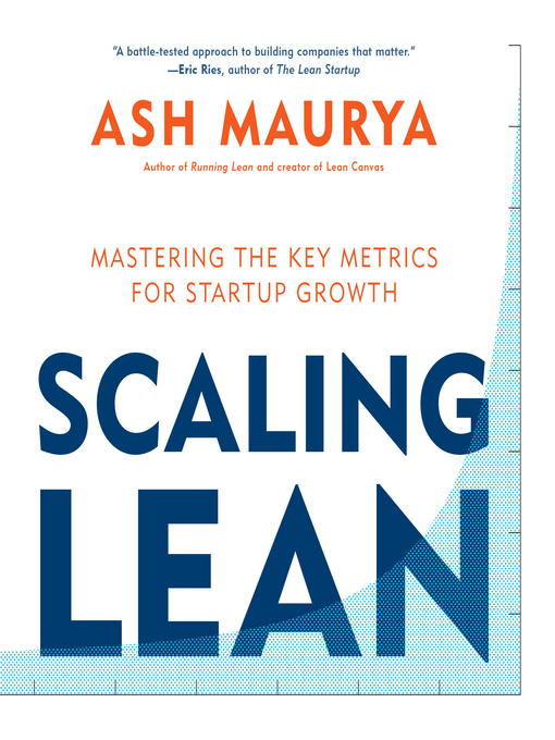 Title details for Scaling Lean by Ash Maurya - Available